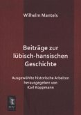 Beiträge zur lübisch-hansischen Geschichte