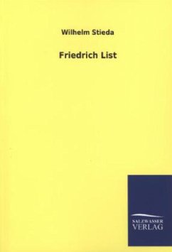 Friedrich List - Stieda, Wilhelm