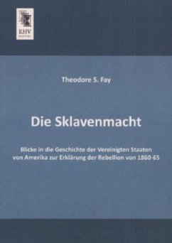 Die Sklavenmacht - Fay, Theodore S.