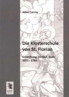 Die Klosterschule von St. Florian - Czerny, Albin