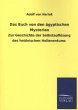 Das Buch von den ägyptischen Mysterien - Bild 1