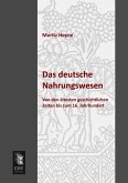 Das deutsche Nahrungswesen