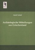 Archäologische Mitteilungen aus Griechenland