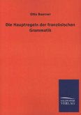 Die Hauptregeln der französischen Grammatik