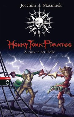 Zurück in der Hölle / Honky Tonk Pirates Bd.3 (eBook, ePUB) - Masannek, Joachim