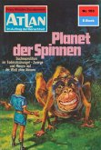 Planet der Spinnen (Heftroman) / Perry Rhodan - Atlan-Zyklus "USO / ATLAN exklusiv" Bd.103 (eBook, ePUB)