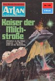 Kaiser der Milchstraße (Heftroman) / Perry Rhodan - Atlan-Zyklus 