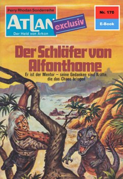 Der Schläfer von Alfonthome (Heftroman) / Perry Rhodan - Atlan-Zyklus 