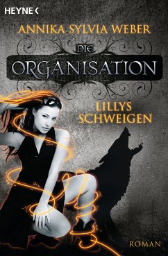 Lillys Schweigen (eBook, ePUB) - Weber, Annika Sylvia