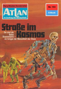 Straße im Kosmos (Heftroman) / Perry Rhodan - Atlan-Zyklus 