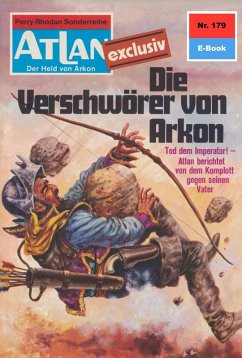 Die Verschwörer von Arkon (Heftroman) / Perry Rhodan - Atlan-Zyklus 