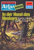 In der Hand des Henkers (Heftroman) / Perry Rhodan - Atlan-Zyklus &quote;ATLAN exklusiv / USO&quote; Bd.180 (eBook, ePUB)