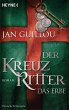 Das Erbe / Die Kreuzritter-Saga Bd.4... - Bild 1