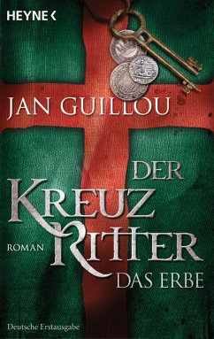 Das Erbe / Die Kreuzritter-Saga Bd.4 (eBook, ePUB) - Guillou, Jan