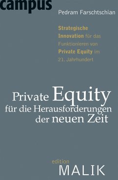 Private Equity für die Herausforderungen der neuen Zeit (eBook, PDF) - Farschtschian, Pedram