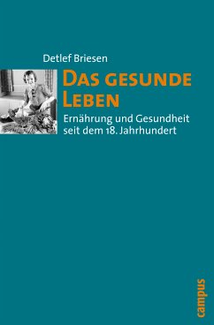 Das gesunde Leben (eBook, PDF) - Briesen, Detlef