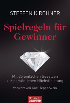 Spielregeln für Gewinner (eBook, ePUB) - Kirchner, Steffen