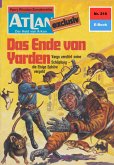 Das Ende von Yarden (Heftroman) / Perry Rhodan - Atlan-Zyklus &quote;Der Held von Arkon (Teil 1)&quote; Bd.216 (eBook, ePUB)