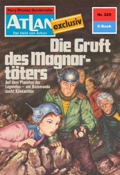 Die Gruft des Magnortöters (Heftroman) / Perry Rhodan - Atlan-Zyklus 