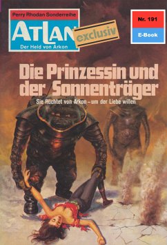 Die Prinzessin und der Sonnenträger (Heftroman) / Perry Rhodan - Atlan-Zyklus 