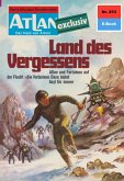 Land des Vergessens (Heftroman) / Perry Rhodan - Atlan-Zyklus "Der Held von Arkon (Teil 2)" Bd.253 (eBook, ePUB)