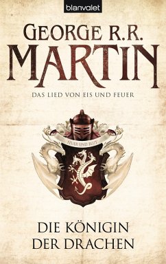 Die Königin der Drachen / Das Lied von Eis und Feuer Bd.6 (eBook, ePUB) - Martin, George R. R.