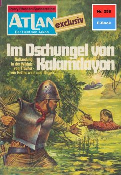 Im Dschungel von Kalamdayon (Heftroman) / Perry Rhodan - Atlan-Zyklus 