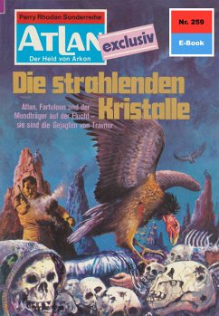 Die strahlenden Kristalle (Heftroman) / Perry Rhodan - Atlan-Zyklus 