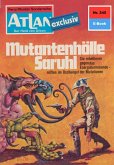 Mutantenhölle Saruhl (Heftroman) / Perry Rhodan - Atlan-Zyklus 