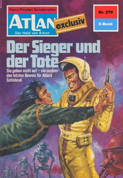 Der Sieger und der Tote (Heftroman) / Perry Rhodan - Atlan-Zyklus 