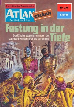 Festung in der Tiefe (Heftroman) / Perry Rhodan - Atlan-Zyklus 
