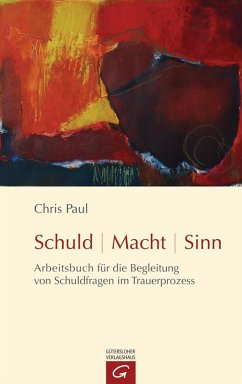 Schuld - Macht - Sinn (eBook, PDF) - Paul, Chris