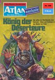 König der Deserteure (Heftroman) / Perry Rhodan - Atlan-Zyklus "Der Held von Arkon (Teil 2)" Bd.288 (eBook, ePUB)