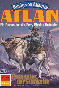 Porquetor, der Stählerne (Heftroman) / Perry Rhodan - Atlan-Zyklus 