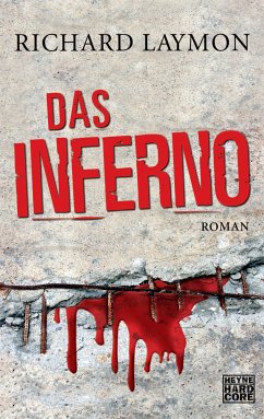 Das Inferno (eBook, ePUB) - Laymon, Richard