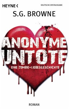 Anonyme Untote (eBook, ePUB) - Browne, S. G.