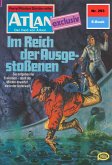 m Reich der Ausgestoßenen (Heftroman) / Perry Rhodan - Atlan-Zyklus &quote;Der Held von Arkon (Teil 2)&quote; Bd.293 (eBook, ePUB)