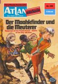 Der Maakhfinder und die Meuterer (Heftroman) / Perry Rhodan - Atlan-Zyklus &quote;Der Held von Arkon (Teil 2)&quote; Bd.295 (eBook, ePUB)
