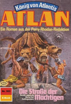 Die Straße der Mächtigen (Heftroman) / Perry Rhodan - Atlan-Zyklus 