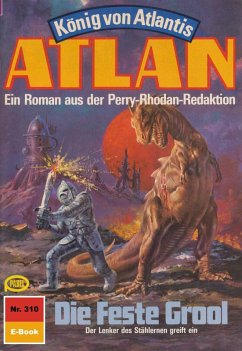 Cover Die Feste Grool (Heftroman) / Perry Rhodan - Atlan-Zyklus 