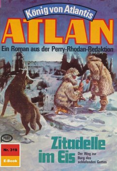 Zitadelle im Eis (Heftroman) / Perry Rhodan - Atlan-Zyklus 