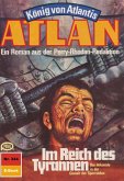 Im Reich des Tyrannen (Heftroman) / Perry Rhodan - Atlan-Zyklus 