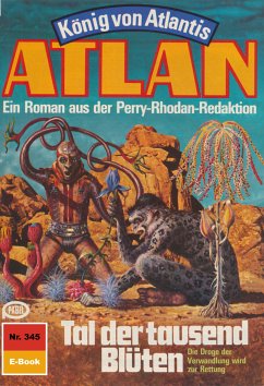 Tal der tausend Blüten (Heftroman) / Perry Rhodan - Atlan-Zyklus 