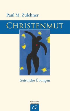 Christenmut (eBook, ePUB) - Zulehner, Paul M.