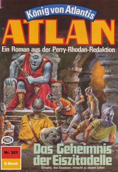 Das Geheimnis der Eiszitadelle (Heftroman) / Perry Rhodan - Atlan-Zyklus 