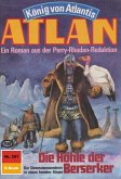 Die Höhle der Berserker (Heftroman) / Perry Rhodan - Atlan-Zyklus &quote;König von Atlantis (Teil 2)&quote; Bd.351 (eBook, ePUB)