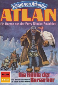 Die Höhle der Berserker (Heftroman) / Perry Rhodan - Atlan-Zyklus 