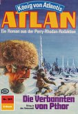 Die Verbannten von Pthor (Heftroman) / Perry Rhodan - Atlan-Zyklus &quote;König von Atlantis (Teil 2)&quote; Bd.365 (eBook, ePUB)