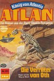 Die Verräter von Oth (Heftroman) / Perry Rhodan - Atlan-Zyklus "König von Atlantis (Teil 2)" Bd.373 (eBook, ePUB)