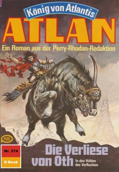 Die Verliese von Oth (Heftroman) / Perry Rhodan - Atlan-Zyklus 